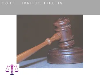 Croft  traffic tickets