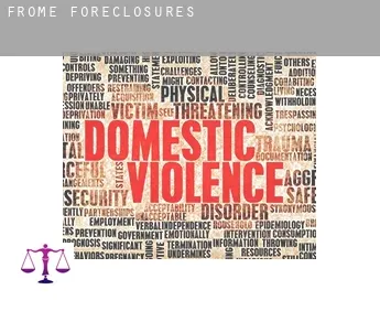 Frome  foreclosures