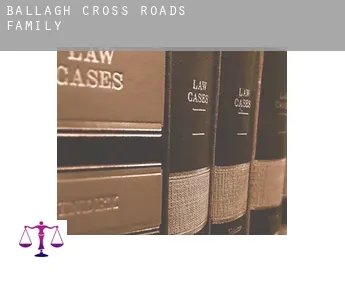 Ballagh Cross Roads  family