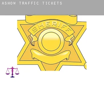 Ashow  traffic tickets