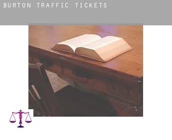 Burton  traffic tickets