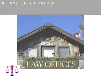 Broome  child support